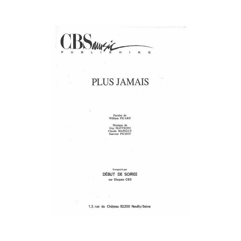 PLUS JAMAIS