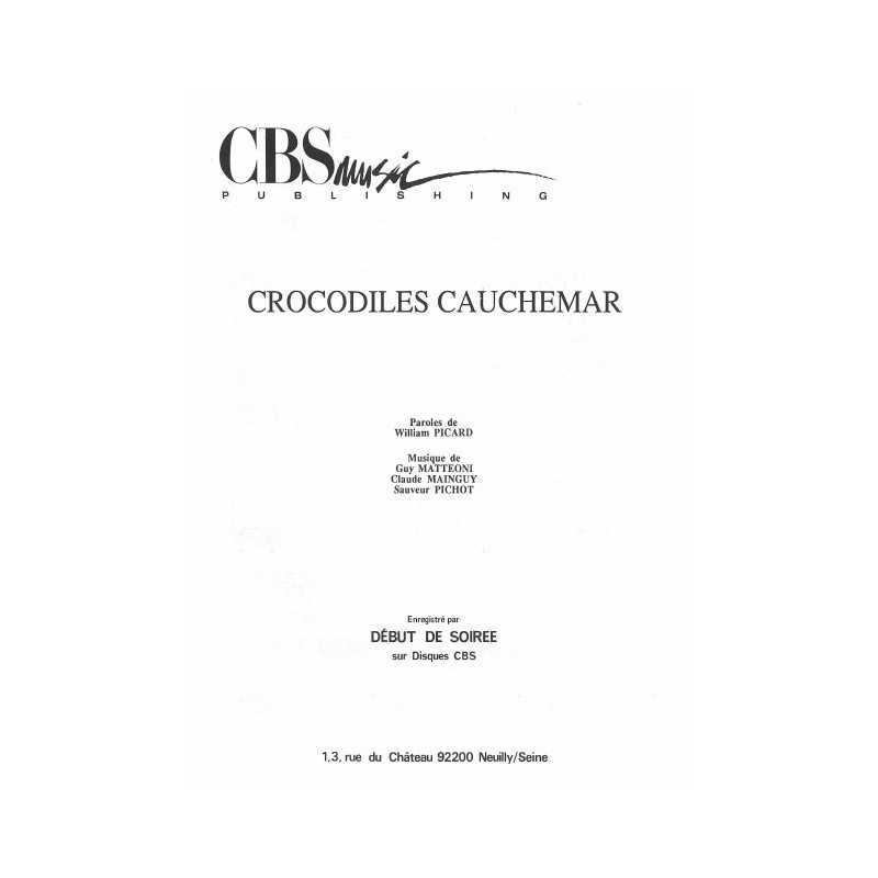 CROCODILES CAUCHEMAR