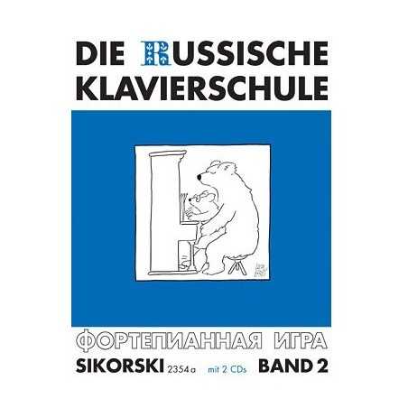 DIE RUSSISCHE KLAVIERSCHULE - BAND 2