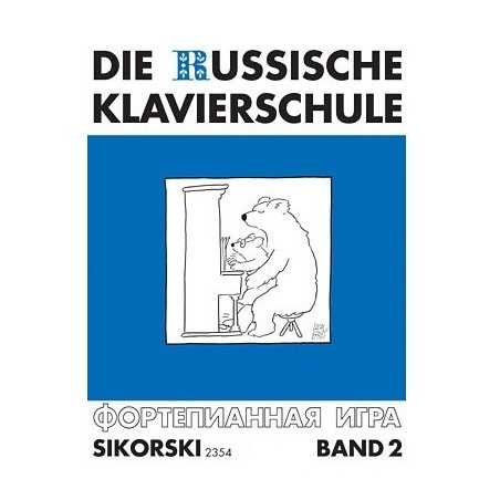 DIE RUSSISCHE KLAVIERSCHULE - BAND 2