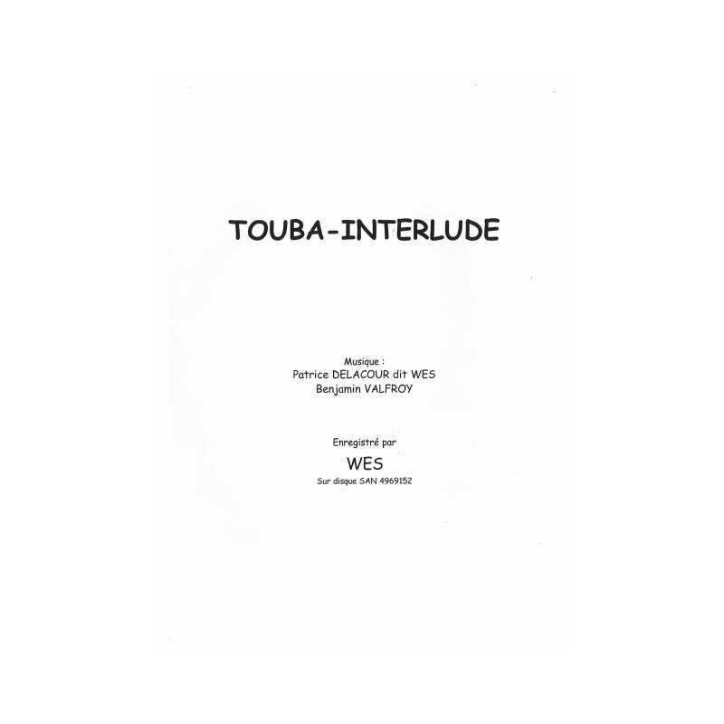 TOUBA-INTERLUDE