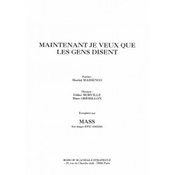 MAINTENANT JE VEUX QUE LES GENS DISENT