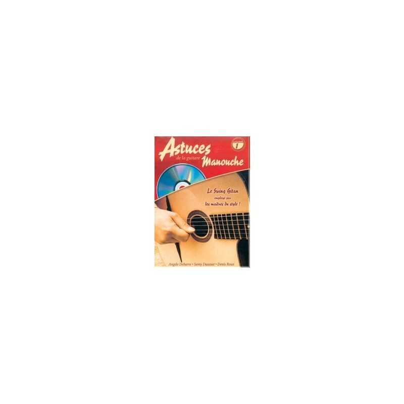 ASTUCES DE LA GUITARE MANOUCHE Vol.1 (+CD)
