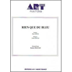 RIEN QUE DU BLEU
