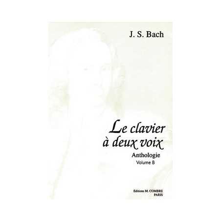 LE CLAVIER À 2 VOIX VOL.B (12 PIÈCES)