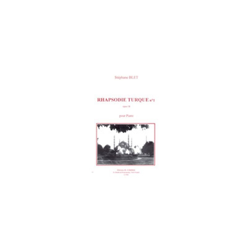 RHAPSODIE TURQUE N°1 OP.18