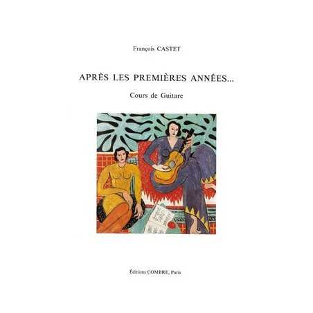APRÈS LES PREMIÈRES ANNÉES... - COURS DE GUITARE