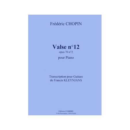 VALSE N°12 OP.70 N°2
