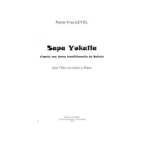 SAPA YOKALLA (D'APRÈS UNE DANSE DE BOLIVIE)