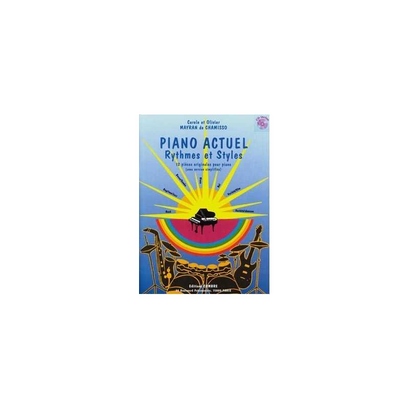 PIANO ACTUEL (RYTHMES ET STYLES) (+CD)
