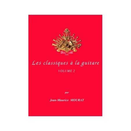 LES CLASSIQUES À LA GUITARE VOL.2