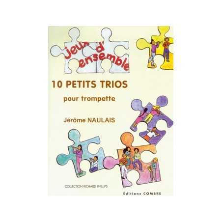 10 PETITS TRIOS