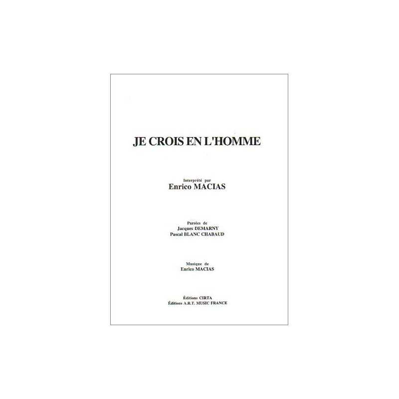 JE CROIS EN L'HOMME