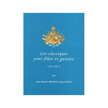 LES CLASSIQUES POUR FLÛTE ET GUITARE VOL.A