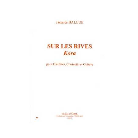 SUR LES RIVES (KORA)