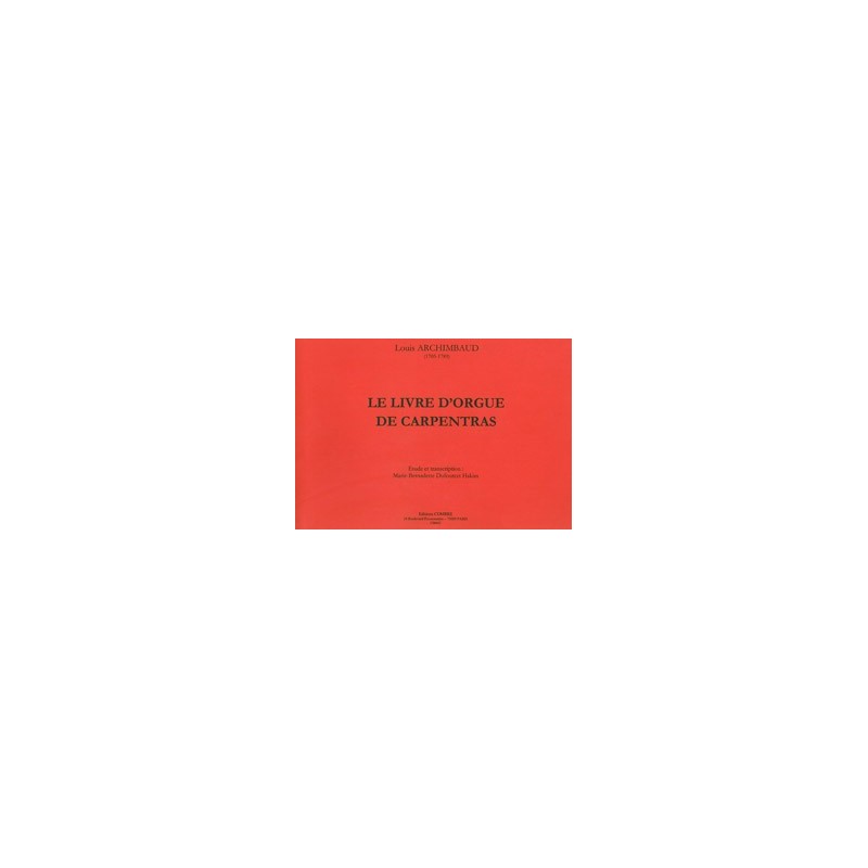 LE LIVRE D'ORGUE DE CARPENTRAS