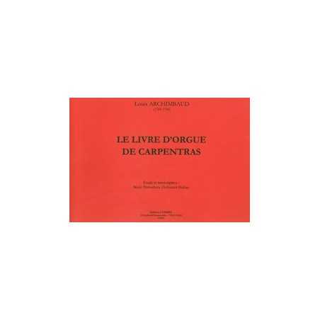 LE LIVRE D'ORGUE DE CARPENTRAS