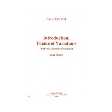 INTRODUCTION, THÈME, VARIATIONS : INNSBRUCK, ICH MUSS DICH LASSEN
