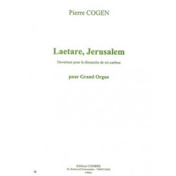 LAETARE, JERUSALEM (OUVERTURE POUR LE DIMANCHE DE MI-CARÊME)