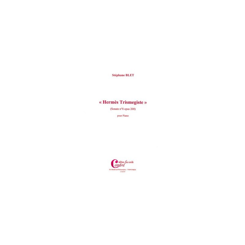 SONATE N°8 OP.200 HERMÈS TRIMEGISTE (FAC-SIMILE)