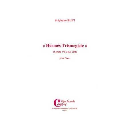 SONATE N°8 OP.200 HERMÈS TRIMEGISTE (FAC-SIMILE)