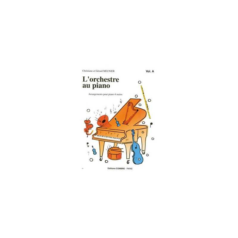 L'ORCHESTRE AU PIANO VOL.A