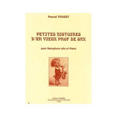 PETITES HISTOIRES D'UN VIEUX PROF DE SAX
