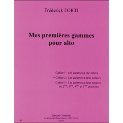 MES PREMIÈRES GAMMES POUR ALTO - CAHIER 2 : GAMMES À 2 OCTAVES