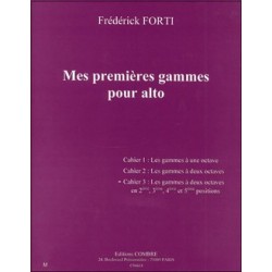 MES PREMIÈRES GAMMES POUR ALTO - CAHIER 3 : GAMMES À 2 OCTAVES EN 2E, 3E, 4E ET 5E POSITIONS