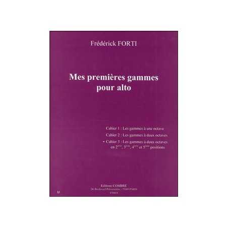 MES PREMIÈRES GAMMES POUR ALTO - CAHIER 3 : GAMMES À 2 OCTAVES EN 2E, 3E, 4E ET 5E POSITIONS