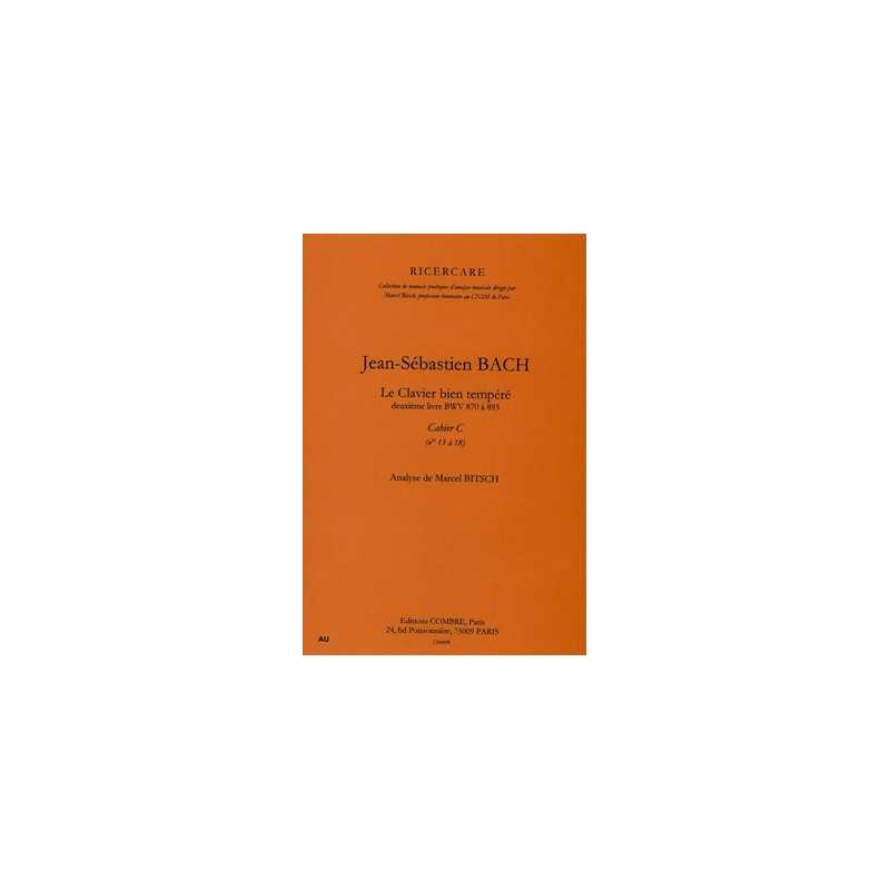 CLAVIER BIEN TEMPÉRÉ 2E LIVRE - CAHIER C N°13 À 18