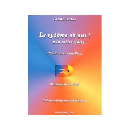 LE RYTHME OH OUI ! À LA CAISSE CLAIRE - 10 SOLOS AVEC PLAY-BACK (+CD)