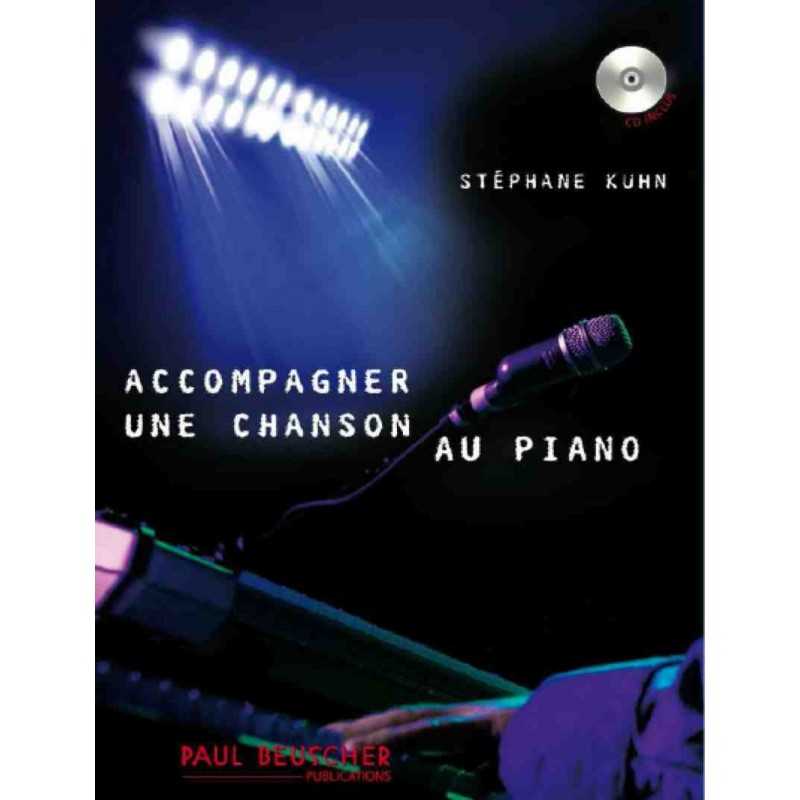 ACCOMPAGNER UNE CHANSON AU PIANO Stéphane KUHN