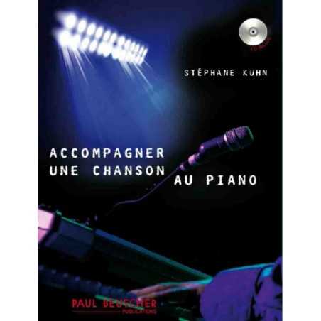 ACCOMPAGNER UNE CHANSON AU PIANO (+CD)