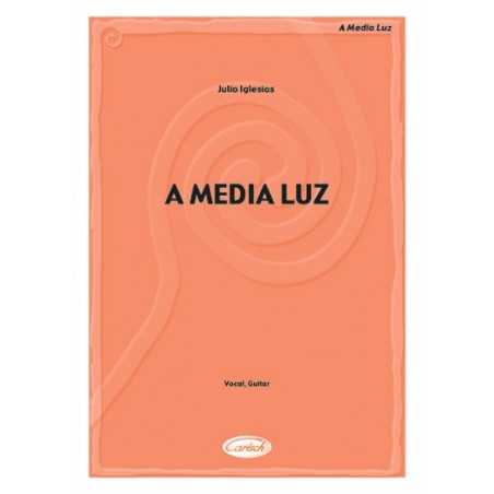 A MEDIA LUZ