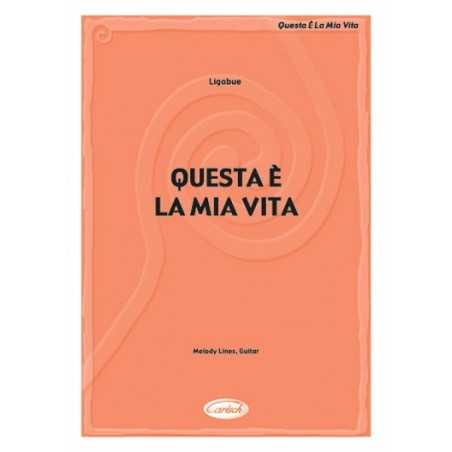 QUESTA È LA MIA VITA
