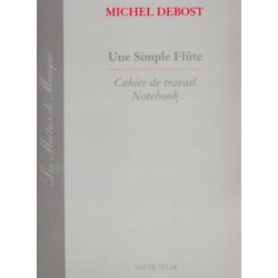 UNE SIMPLE FLÛTE - CAHIER