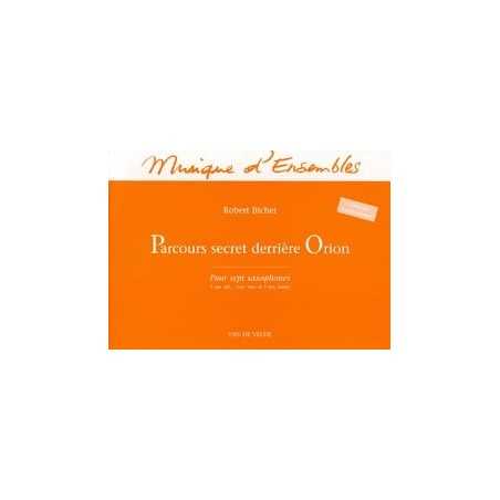 PARCOURS SECRET DERRIÈRE ORION