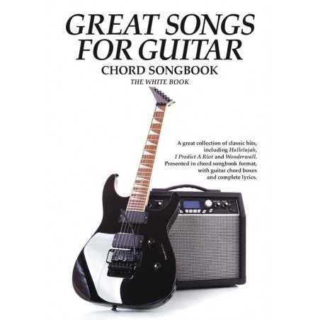 THE WHITE BOOK - GREAT SONGS FOR GUITAR CHORD SONGBOOK