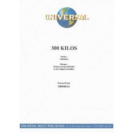 300 KILOS