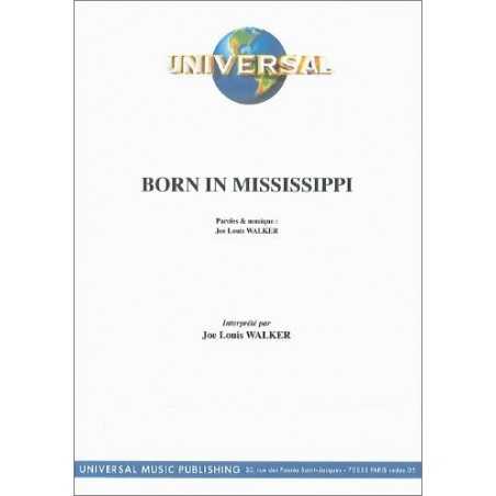 BORN IN MISSISSIPPI