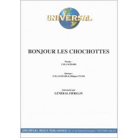 BONJOUR LES CHOCHOTTES