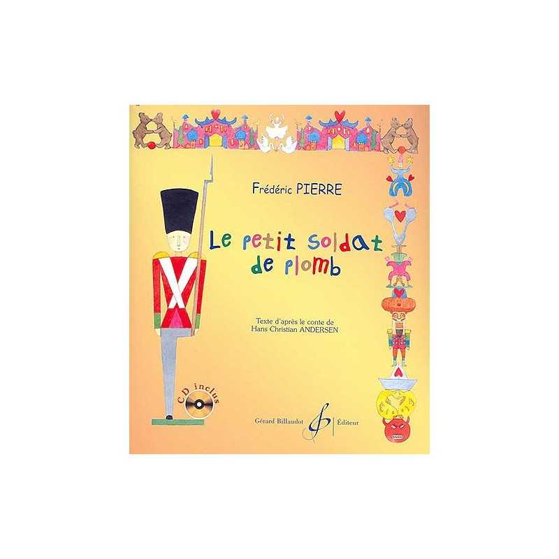 LE PETIT SOLDAT DE PLOMB (+CD)