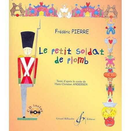 LE PETIT SOLDAT DE PLOMB (+CD)