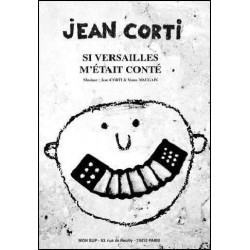 SI VERSAILLES M'ÉTAIT CONTÉ