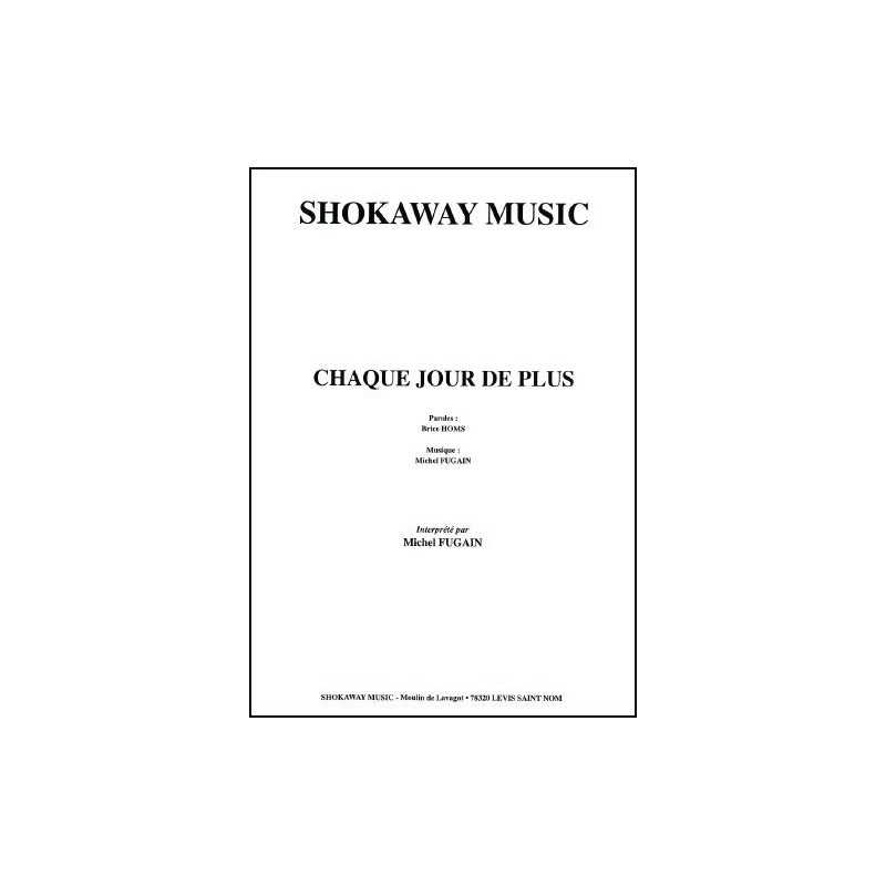 Sheet music CHAQUE JOUR DE PLUS Michel Fugain