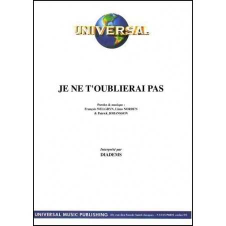 JE NE T'OUBLIERAI PAS