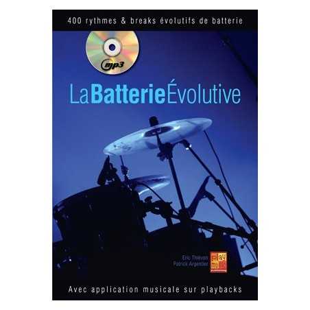 LA BATTERIE ÉVOLUTIVE (+CD et DVD)