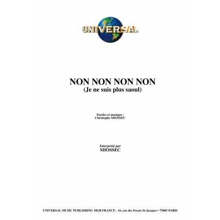 NON NON NON NON (Je ne suis pas saoul)
