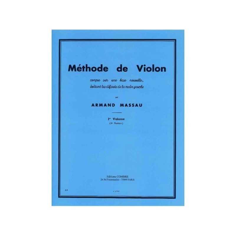 Partition MÉTHODE DE VIOLON 1ER VOLUME (3ÈME POSITION) Armand MASSAU